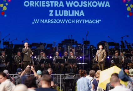 Na głównej scenie występ Orkiestry Wojskowej z Lublina